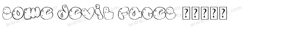 Some Devil Faces字体转换